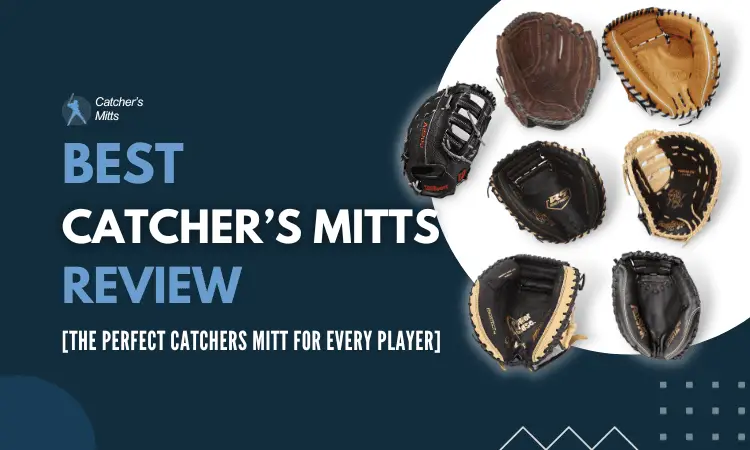 Best Catchers Mitts
