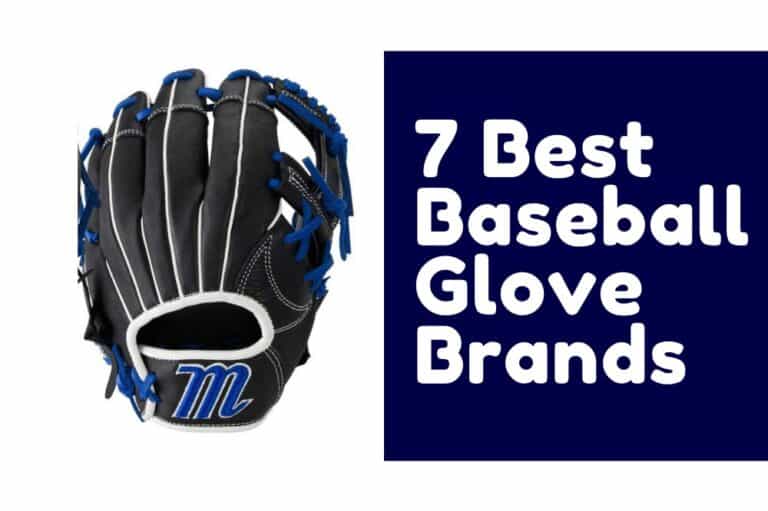 7 Best Baseball Glove Brands That Loved By Millions