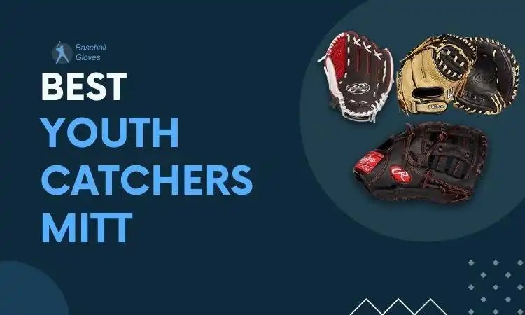 Best Youth Catchers Mitt