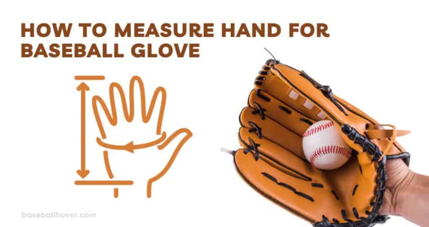 How to Measure Hand for Baseball Glove