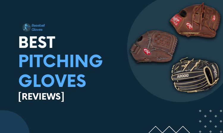 best pitching gloves